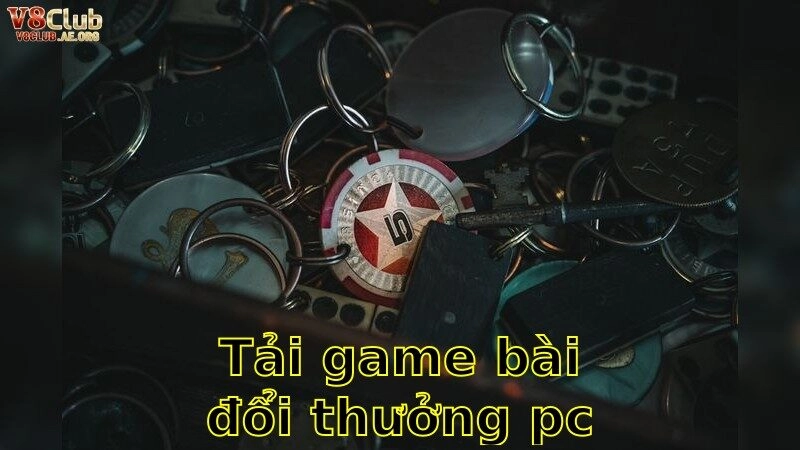 Tải Game Bài Đổi Thưởng PC Nhanh Nhất – Trải Nghiệm Chuyên Nghiệp Tại V8Club